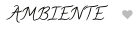 AMBIENTE